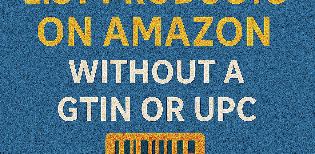 list product on amazon without gtin or upc