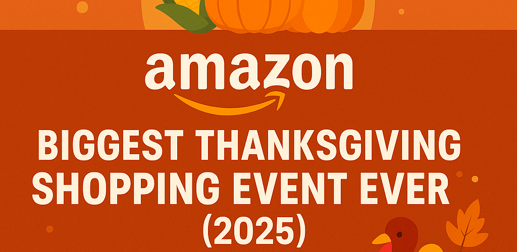 Amazon’s Biggest Thanksgiving Shopping Event Ever